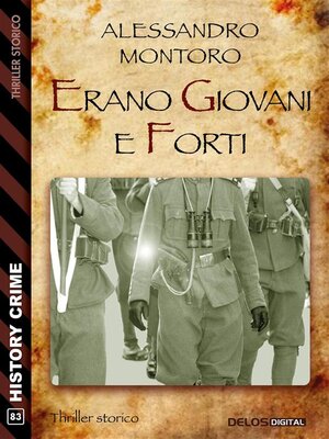cover image of Erano giovani e forti
